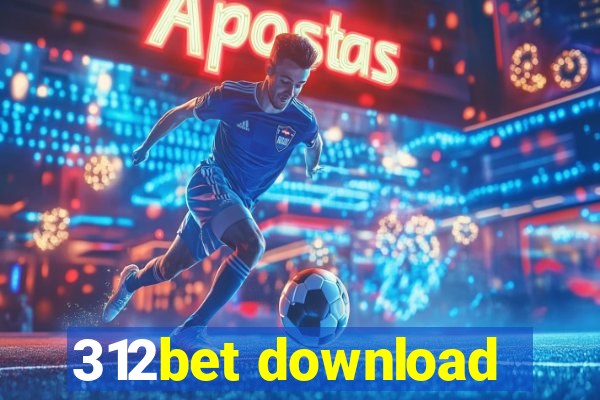 312bet download